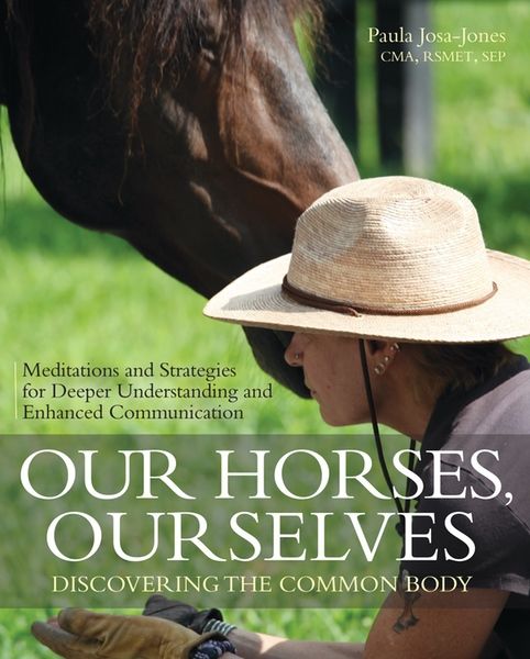 Our Horses, Ourselves